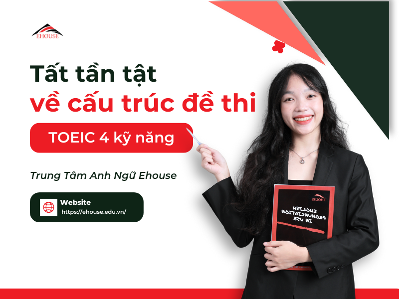 Cau-truc-de-thi-toeic-4-ky-ang